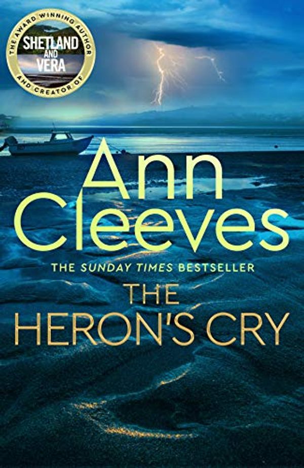 Cover Art for B08ZD76DYX, The Heron's Cry by Ann Cleeves