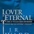 Cover Art for 9781429517546, Lover Eternal by J R Ward