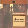 Cover Art for 9788508068807, Arsène Lupin, ladrão de casaca by Maurice Leblanc