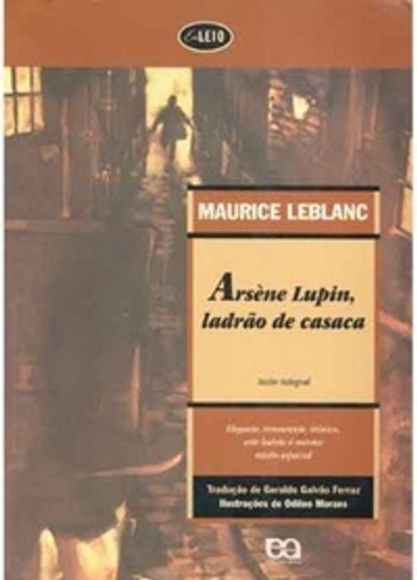 Cover Art for 9788508068807, Arsène Lupin, ladrão de casaca by Maurice Leblanc