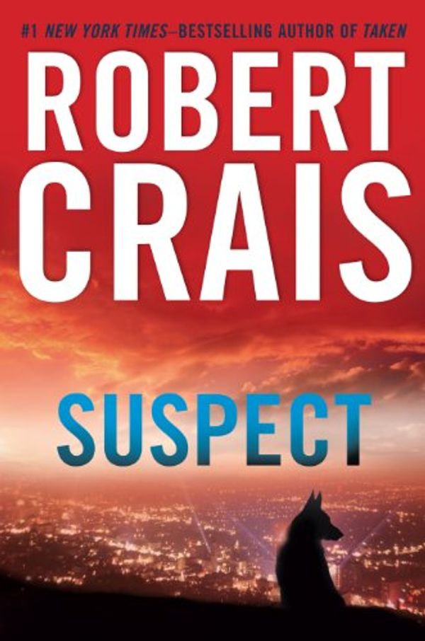 Cover Art for 9781410455130, Suspect by Robert Crais