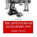 Cover Art for 9781541237353, The Adventures of Huckleberry Finn by Mark Twain