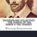 Cover Art for 9781717446763, Shakespeare Collection - The Taming of the Shrew & the Tempest by William Shakespeare