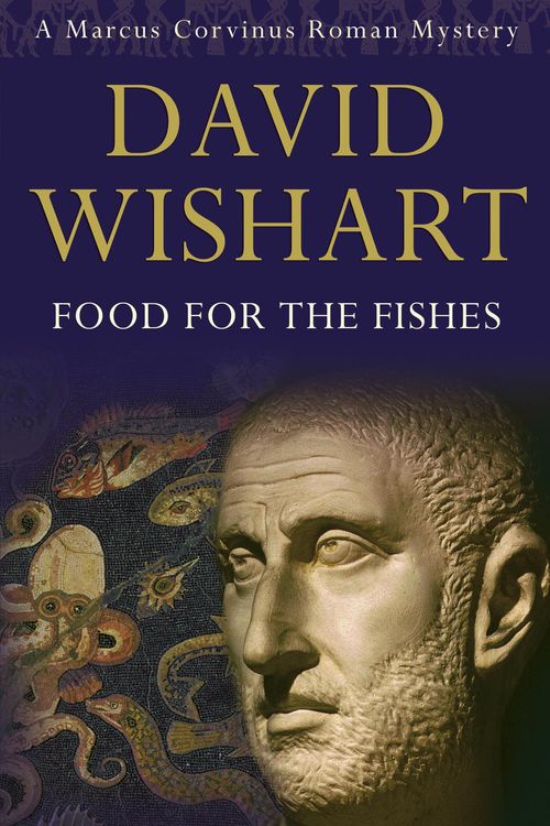 Cover Art for 9780340827390, Food for the Fishes by David Wishart