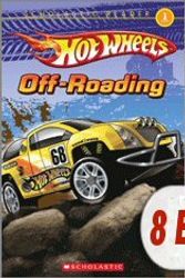 Cover Art for 9780545354592, Hot Wheels Reader Mega Pack (8 Books) (Scholastic Reader Level 1, Cave Race!; Drag Race!; Monster Trucks!; Off-Roading; Race the World!; Street Heat; Volcano Blast!; Wild Rides) by Ace Landers