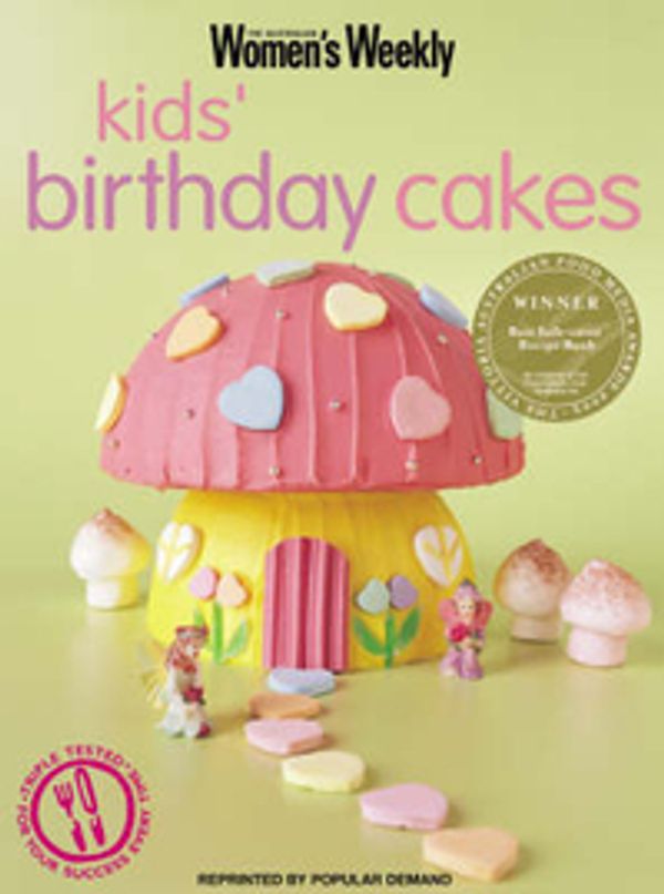 Cover Art for 9781863965514, Kids' Birthday Cakes by Susan Tomnay