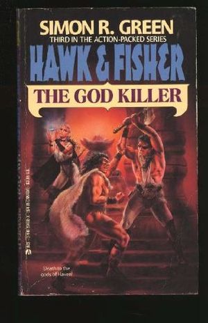 Cover Art for 9780441294602, Hawk & Fisher 3: God by Simon R Green