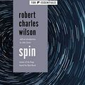 Cover Art for 9781250237514, Spin by Robert Charles Wilson