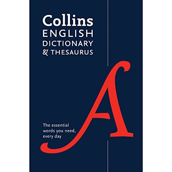 Cover Art for 9780007955596, Collins English Dictionary & Thesaurus by Collins