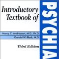 Cover Art for 9780880489461, Introductory Textbook of Psychiatry by Nancy C. Andreasen, Donald W. Black