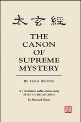 Cover Art for 9780791413968, The Canon of Supreme Mystery = by Mr. Michael Nylan
