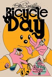 Cover Art for 9781944860240, Brian Blomerth's Bicycle Day by Brian Blomerth