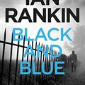 Cover Art for B002U3CCWY, Black And Blue by Ian Rankin
