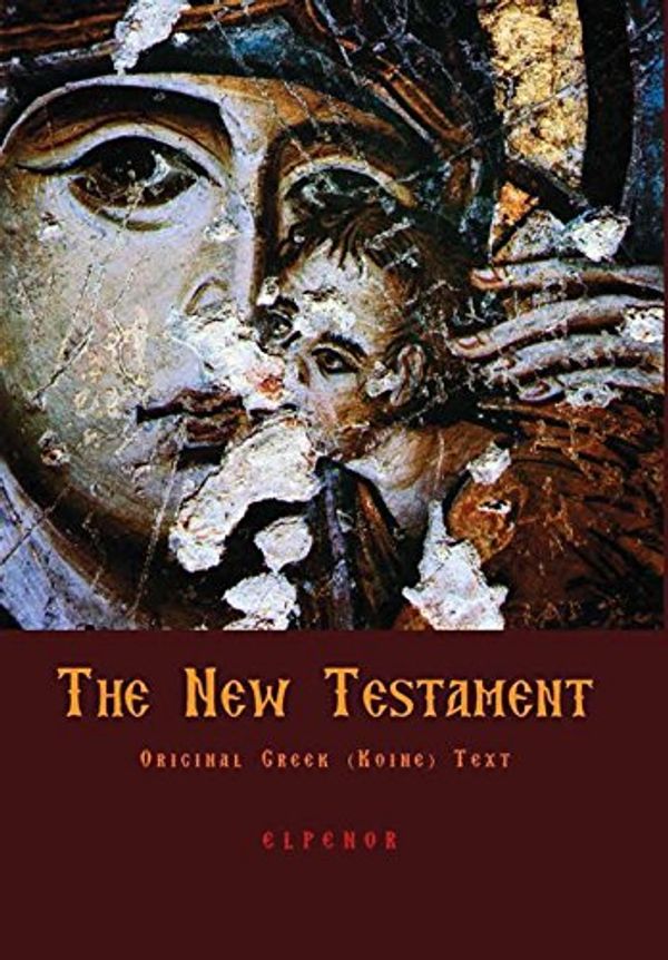 Cover Art for 9781304975058, The Original Greek New Testament by George Valsamis