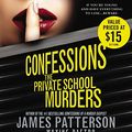 Cover Art for 9781478980629, The Private School Murders by James Patterson, Maxine Paetro