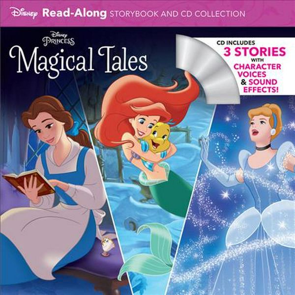 Cover Art for 9781368028097, Disney Princess Magical Tales Read-Along Storybook and CD CollectionRead-along Storybook and Cd by Disney Book Group