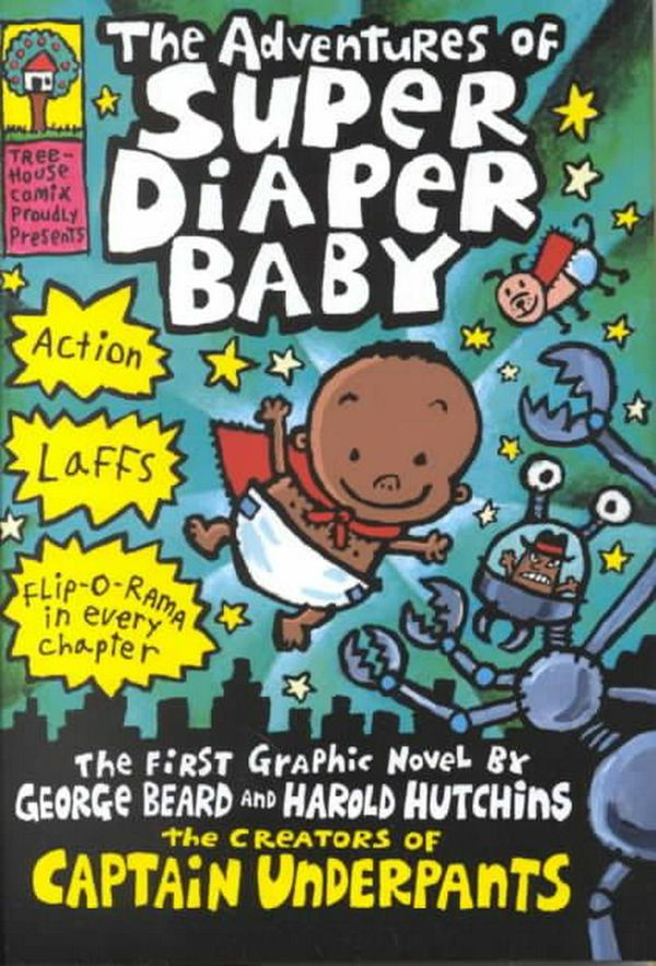 Cover Art for 9780439376051, The Adventures of Super Diaper Baby by Dav Pilkey