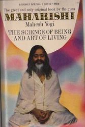 Cover Art for 9780452282667, The Science of Being and the Art of Living by Maharishi Mahesh Yogi