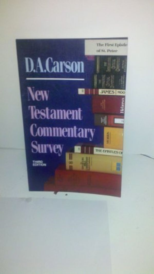 Cover Art for 9780801025358, New Testament Commentary Survey by D. A. Carson