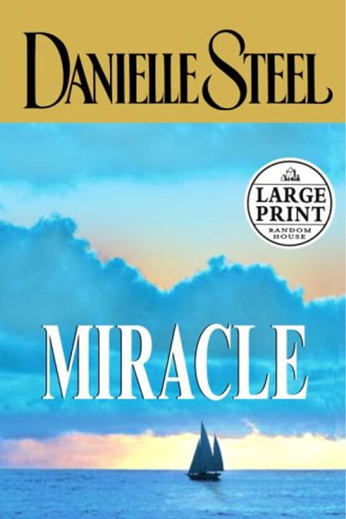 Cover Art for 9780375435034, Miracle by Danielle Steel