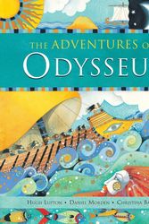 Cover Art for 9781782853565, Adventures of Odysseus 2017 by Hugh Lupton