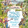 Cover Art for 9781444957563, Magic Faraway Tree by Enid Blyton