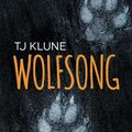Cover Art for 9781634771641, Wolfsong by Tj Klune