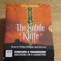 Cover Art for 9780754071136, The Subtle Knife: Complete & Unabridged (His dark materials) by Philip Pullman