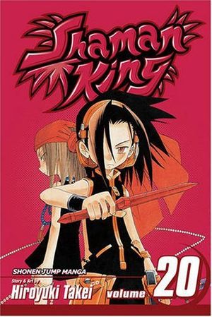 Cover Art for 9781421520049, Shaman King: v. 20 by Hiroyuki Takei