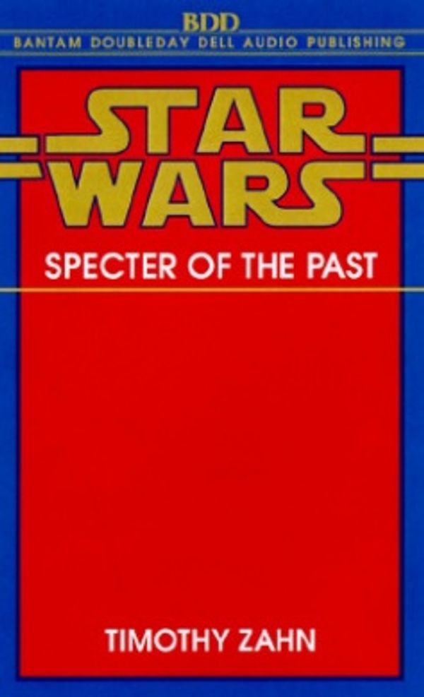 Cover Art for 9780553478938, Star Wars: Specter of the Past by Timothy Zahn