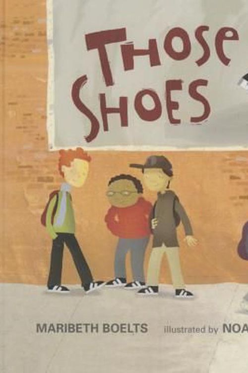 Cover Art for 9781634197359, Those Shoes by Maribeth Boelts