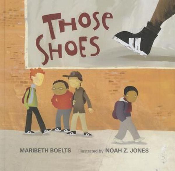 Cover Art for 9781634197359, Those Shoes by Maribeth Boelts