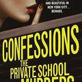 Cover Art for B0182Q3RRG, The Private School Murders by James Patterson, Maxine Paetro