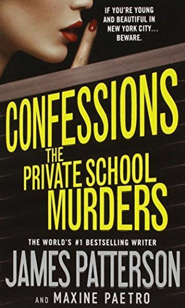 Cover Art for B0182Q3RRG, The Private School Murders by James Patterson, Maxine Paetro