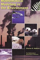 Cover Art for 9780883857090, Mathematical Modeling in the Environment by Charles R. Hadlock