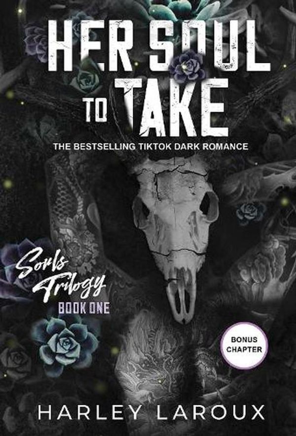 Cover Art for 9781496752895, Her Soul to Take: A Paranormal Dark Academia Romance by Harley Laroux