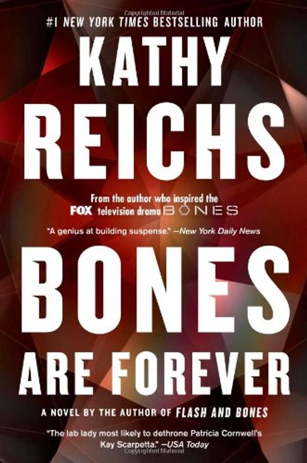 Cover Art for 9781476744025, Bones Are Forever by Kathy Reichs