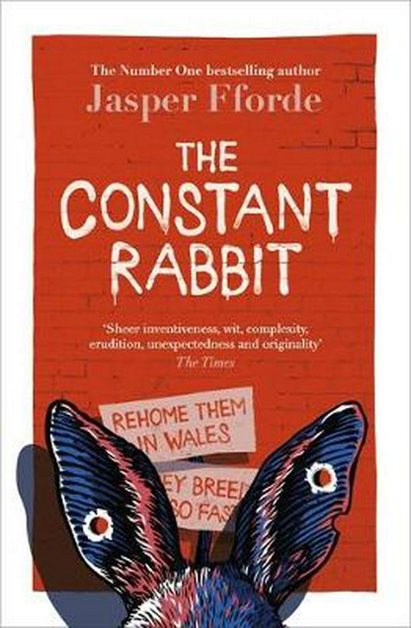 Cover Art for 9781444763638, The Constant Rabbit by Jasper Fforde