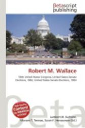 Cover Art for 9786133396654, Robert M. Wallace by Lambert M. Surhone, Mariam T. Tennoe, Susan F. Henssonow