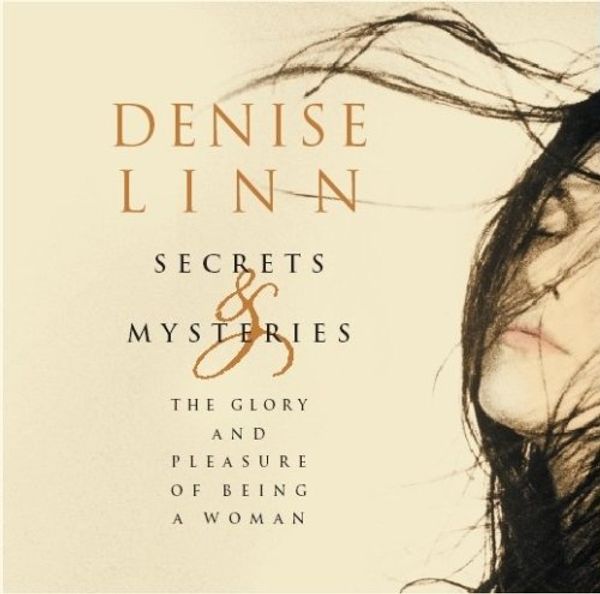 Cover Art for 9781902682051, Secrets and Mysteries by Denise Linn