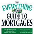 Cover Art for 9781440524509, Everything Guide to Mortgages Book by Lisa Holton