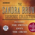 Cover Art for 9780743535243, The Sandra Brown Suspense Collection by Sandra Brown