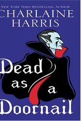 Cover Art for 9781597220040, Dead as a Doornail by Charlaine Harris