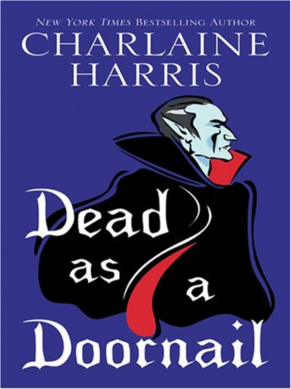 Cover Art for 9781597220040, Dead as a Doornail by Charlaine Harris