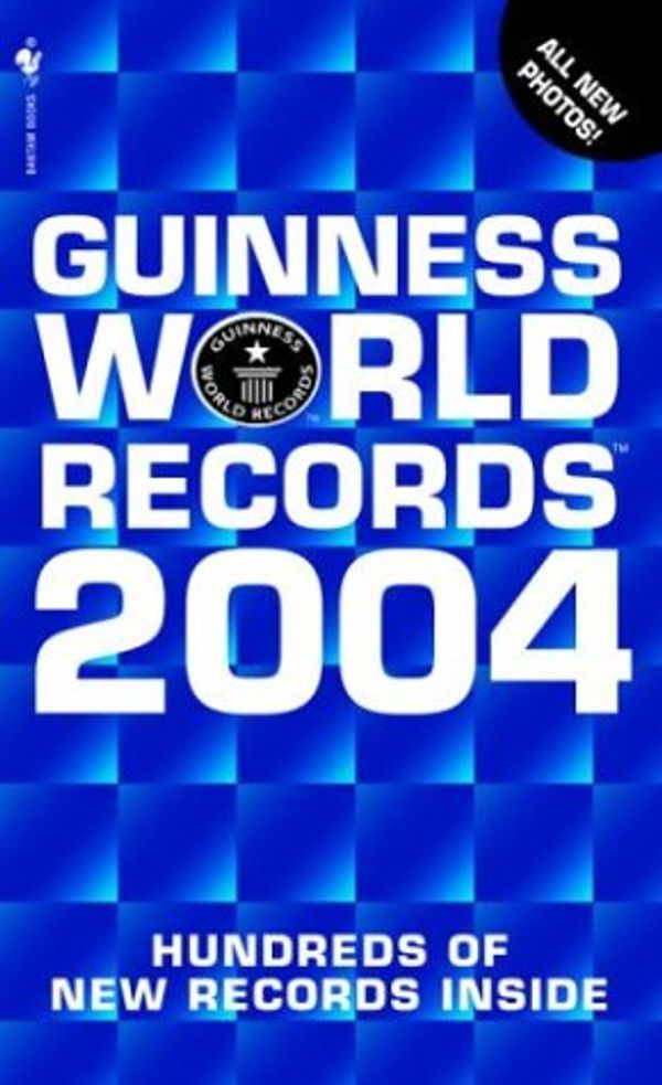 Cover Art for 9780553587128, Guinness World Records 2004 by 