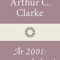 Cover Art for 9789174996975, År 2001: en rymdodyssé by Arthur C. Clarke