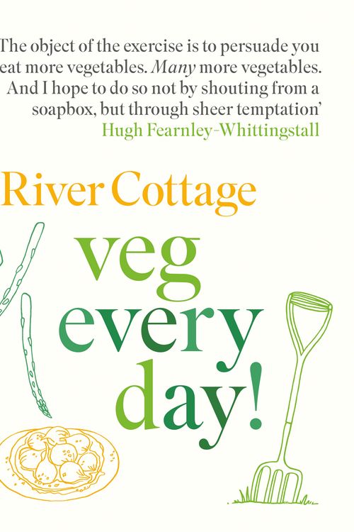 Cover Art for 9781408888520, River Cottage Veg Every Day! by Hugh Fearnley-Whittingstall