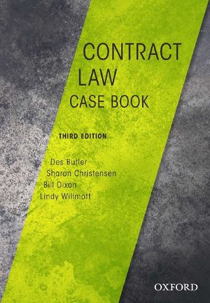 Cover Art for 9780190304768, Contract Law Casebook 3e by Des Butler