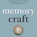 Cover Art for 9781760871406, Memory Craft by Lynne Kelly
