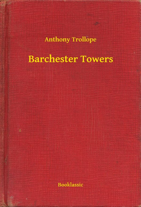 Cover Art for 9789635229062, Barchester Towers by Anthony Trollope